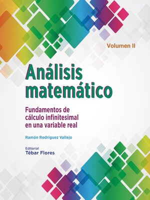 cover image of Análisis matemático II. Fundamentos de cálculo infinitesimal en una variable real